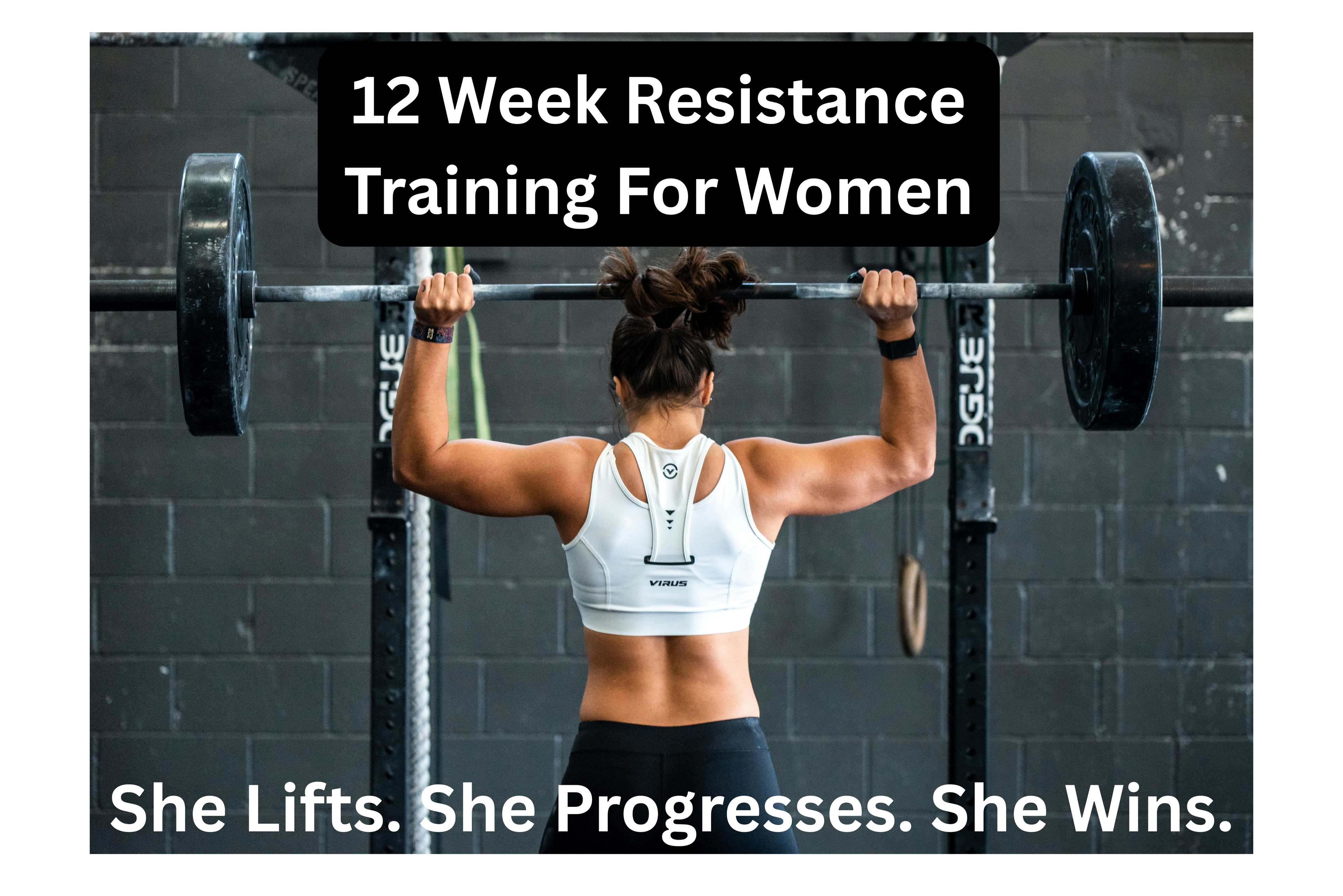 12 Week Woman's Progressive Resistance Training